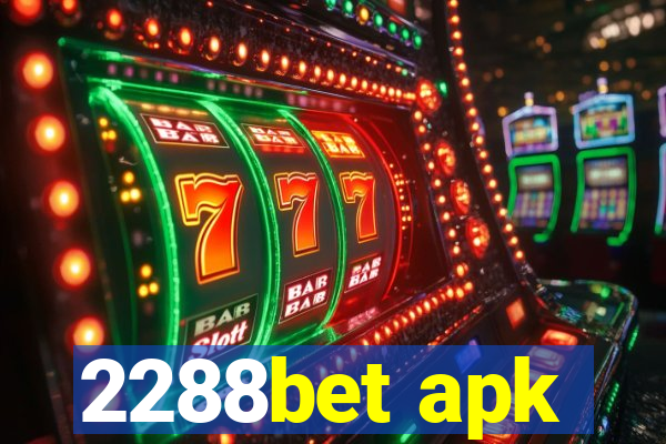 2288bet apk